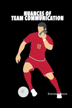 Cover Nuances of Team Communication