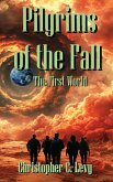 Pilgrims of the Fall Pilgrims of the Fall