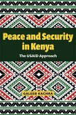 Peace and Security in Kenya Peace and Security in Kenya