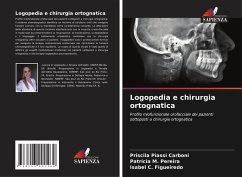 Logopedia e chirurgia ortognatica - Carboni, Priscila Piassi;Pereira, Patrícia M.;Figueiredo, Isabel C.