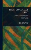 The Eton College Hunt The Eton College Hunt