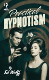 Practical Hypnotism Practical Hypnotism