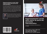 Rappresentazioni sociali della morte da parte del personale infermieristico
