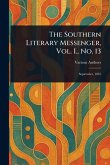 The Southern Literary Messenger, Vol. I., No. 13