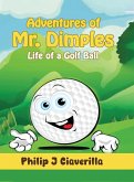Adventures of Mr. Dimples Adventures of Mr. Dimples