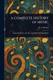 A COMPLETE HISTORY of MUSIC