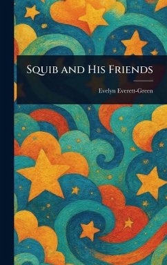 Cover Squib and His Friends