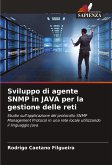 Sviluppo di agente SNMP in JAVA per la gestione delle reti