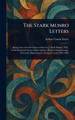 The Stark Munro Letters - Doyle, Arthur Conan