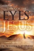 Through the Eyes of Jesus Through the Eyes of Jesus