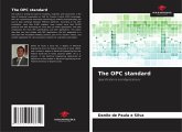 The OPC standard The OPC standard