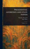 Presidential Addresses and State Papers Presidential Addresses and State Papers