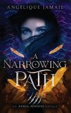 A Narrowing Path A Narrowing Path