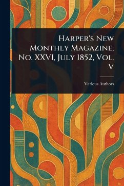 Cover Harper's New Monthly Magazine, No. XXVI, July 1852, Vol. V