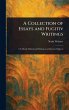 A Collection of Essays and Fugitiv... - Bild 1