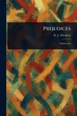 Prejudices Prejudices