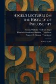 Hegel's Lectures on the History of Philosophy Hegel's Lectures on the History of Philosophy