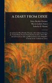 A Diary from Dixie A Diary from Dixie