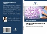 Digitale zahnmedizinische Exzellenz Digitale zahnmedizinische Exzellenz