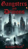 Gangsters and Demons Gangsters and Demons