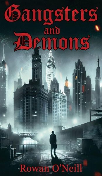 Gangsters and Demons