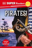 DK Super Readers Level 2 Pirates! (eBook, ePUB)