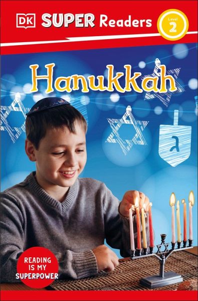 DK Super Readers Level 2 Hanukkah (eBook, ePUB) DK Super Readers Level 2 Hanukkah (eBook, ePUB)