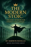 The Modern Stoic: Ancient Wisdom for Current Challenges (eBook, ePUB)