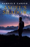 ANGEL'S SHADOW (eBook, ePUB) ANGEL'S SHADOW (eBook, ePUB)