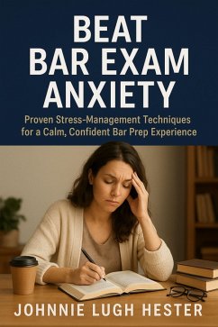 Cover Beat Bar Exam Anxiety (eBook, ePUB)