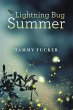 Lightning Bug Summer (eBook, ePUB) - Bild 1