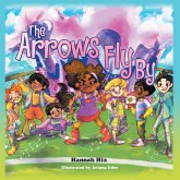The Arrows Fly By (eBook, ePUB) The Arrows Fly By (eBook, ePUB)