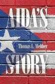 AIDA'S STORY (eBook, ePUB) AIDA'S STORY (eBook, ePUB)