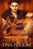 La Decisión de Thomas (eBook, ePUB) La Decisión de Thomas (eBook, ePUB)