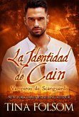 La Identidad de Cain (eBook, ePUB) La Identidad de Cain (eBook, ePUB)
