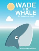 WADE THE WHALE (eBook, ePUB)
