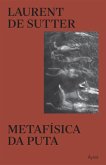 Metafísica da Puta (eBook, ePUB)