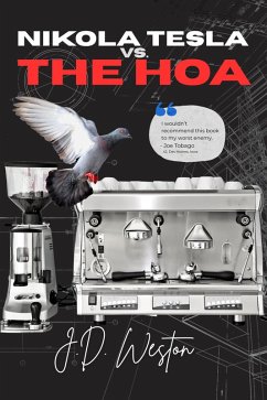 Cover Nikola Tesla vs. The HOA (eBook, ePUB)