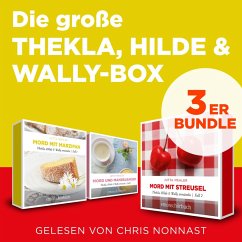 Die große Thekla, Hilde & Wally Box - Mord und Mandelbaiser, Mord mit Streusel, Mord mit Marzipan - Thekla, Hilde, Wally (MP3-Download) - Mehler, Jutta
