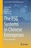 The ESG Systems in Chinese Enterprises (eBook, PDF) The ESG Systems in Chinese Enterprises (eBook, PDF)