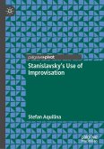 Stanislavsky's Use of Improvisation (eBook, PDF)