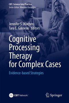 Cognitive Processing Therapy for Complex Cases (eBook, PDF) Cover Cognitive Processing Therapy for Complex Cases (eBook, PDF)