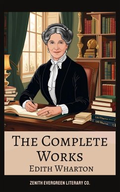 Cover The Complete Works of Edith Wharton (eBook, ePUB)