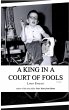 A King in a Court of Fools (eBook, ePUB) - Bild 1