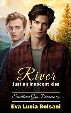 River - Just an innocent kiss (eBook, ePUB) Cover River - Just an innocent kiss (eBook, ePUB)