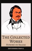 The Collected Works of Honoré de Balzac (eBook, ePUB) The Collected Works of Honoré de Balzac (eBook, ePUB)