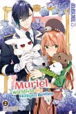 Muriel - Wächterin der Heiligen Bestien, Band 02 (eBook, PDF) Muriel - Wächterin der Heiligen Bestien, Band 02 (eBook, PDF)