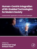 Human-Centric Integration of 6G-Enabled Technologies for Modern Society (eBook, ePUB)