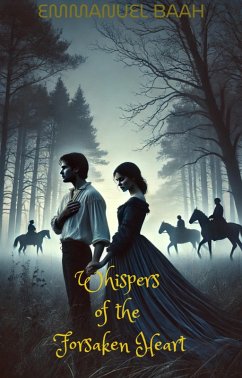 Cover Whispers of the Forsaken Heart (eBook, ePUB)