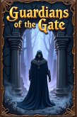 Guardians of the Gate (eBook, ePUB)